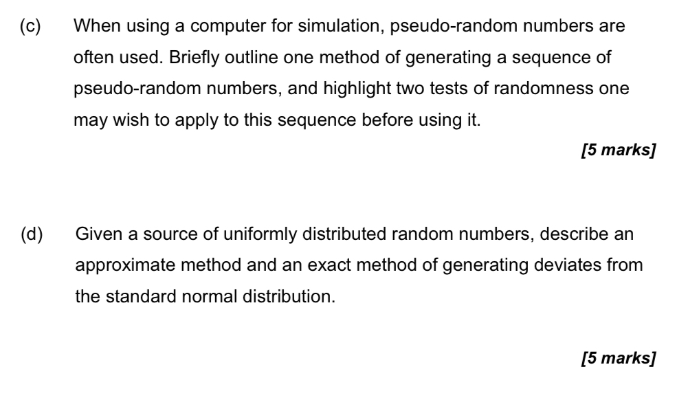 Solved (c) ﻿When Using A Computer For Simulation, | Chegg.com