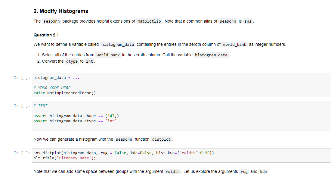 2. Modify Histograms The seaborn package provides | Chegg.com
