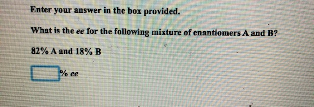Solved Enter your answer in the box provided. What is the ee | Chegg.com
