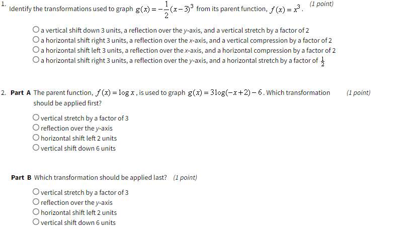 Solved 1. --- (1 point) Identify the transformations used to | Chegg.com
