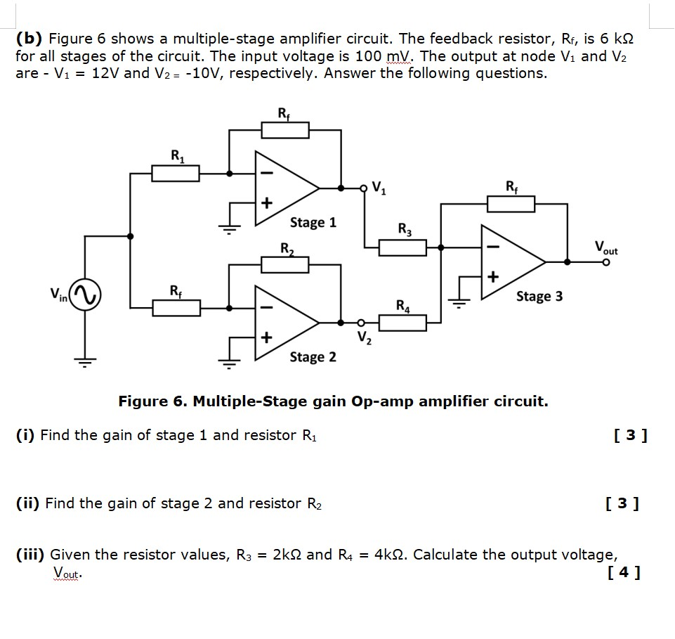 Solved (a) Figure 5 shows a three stage amplifier circuit.