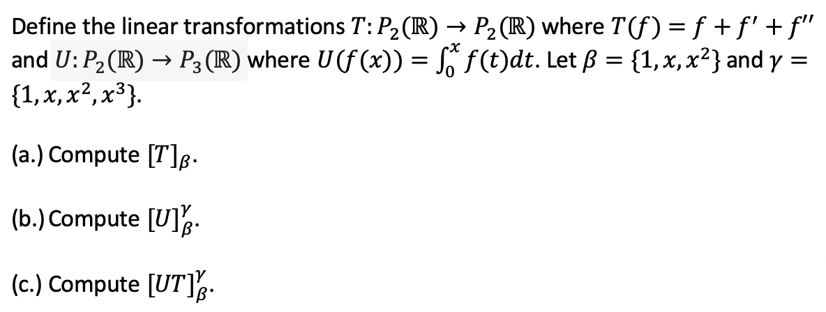 Solved Define The Linear Transformations T P2 R P2 R Chegg Com