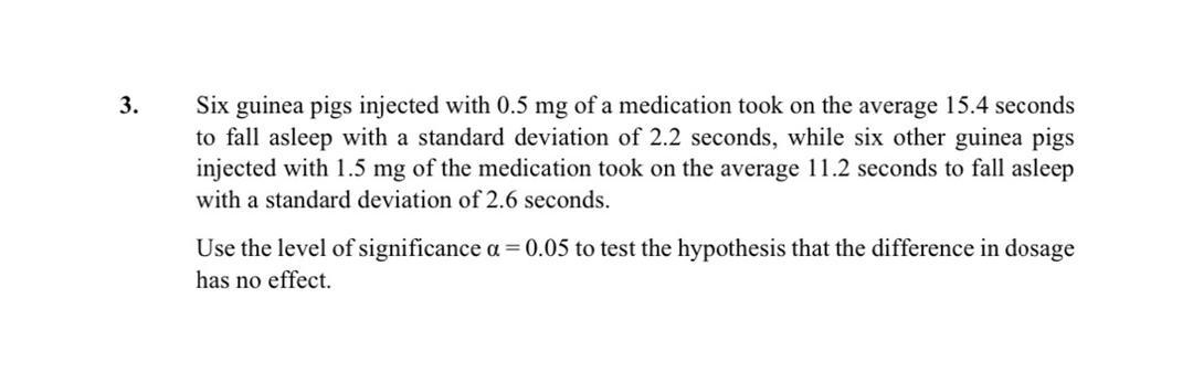 Solved 3. Six guinea pigs injected with 0.5 mg of a | Chegg.com