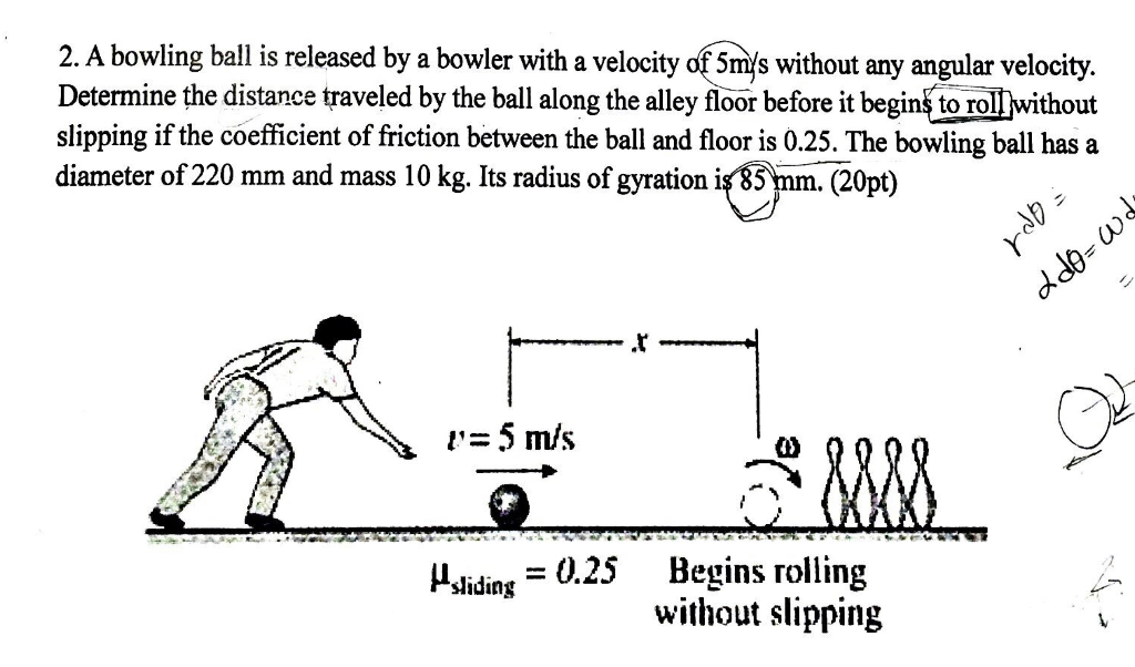 Solved 2. A Bowling Ball Is Released By A Bowler With A | Chegg.com