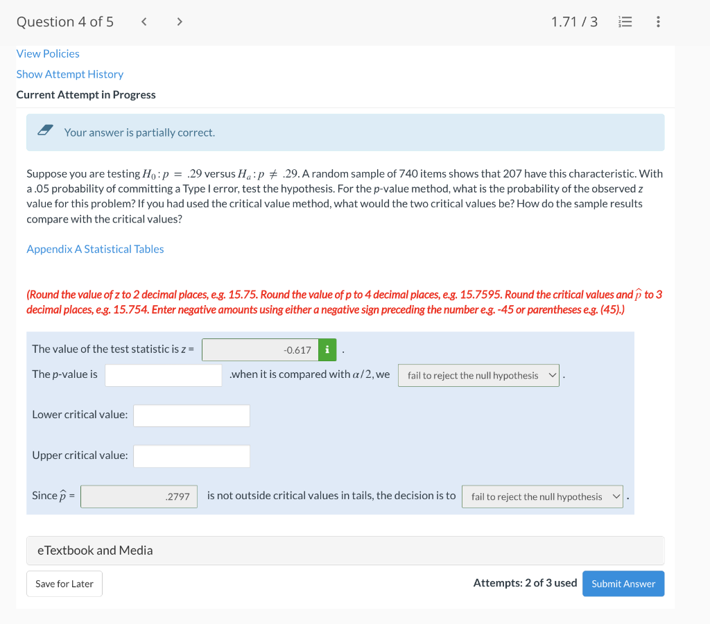 Solved Question 4 of 5 1.71/3 View Policies Show Attempt | Chegg.com