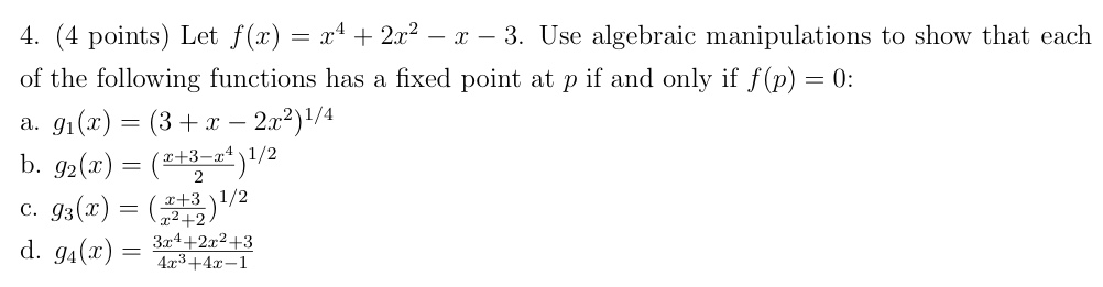 Solved 4. (4 points) Let f(x) 2r2 -a -3. Use algebraic | Chegg.com