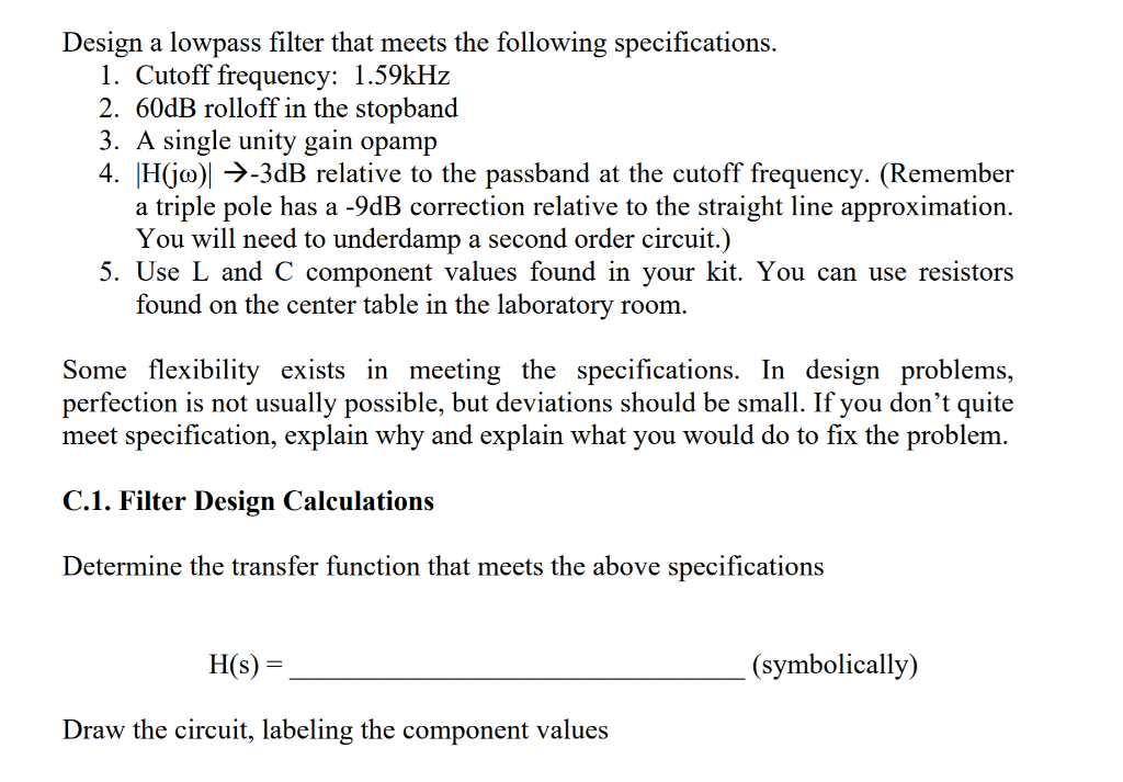 Solved Design a lowpass filter that meets the following | Chegg.com