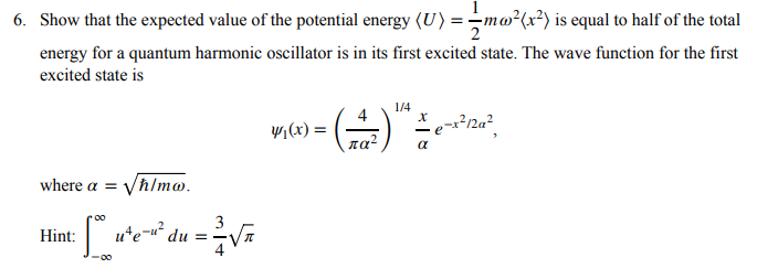 Solved 6. Show that the expected value of the potential | Chegg.com