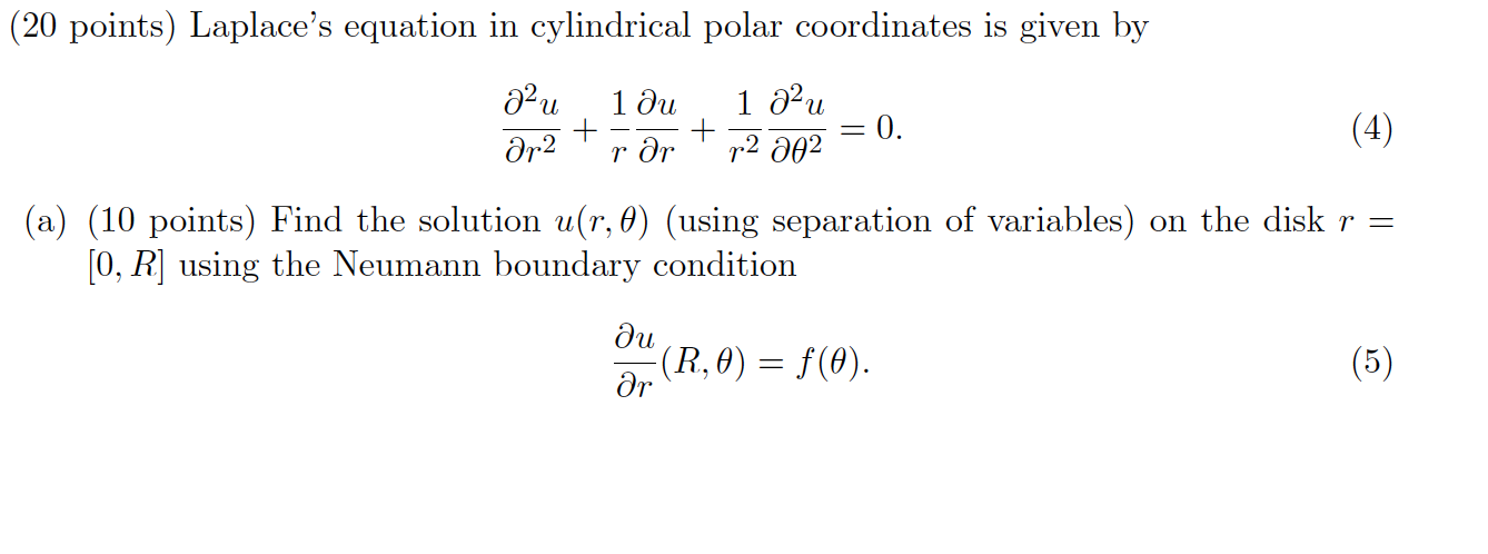 Solved (20 points) Laplace's equation in cylindrical polar | Chegg.com