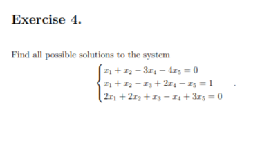Solved Exercise 4. Find all possible solutions to the system | Chegg.com