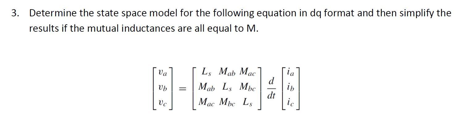 Solved 3. Determine the state space model for the following | Chegg.com