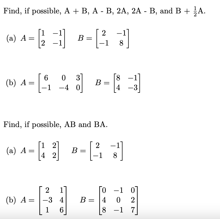 Solved Find, If Possible, A+B,A−B,2 A,2 A−B, And B+21 A (a) | Chegg.com