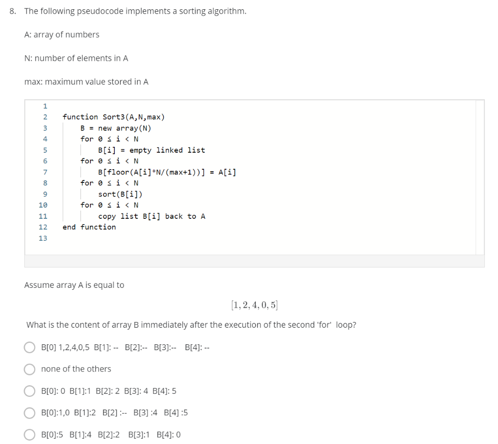 Solved 8. The following pseudocode implements a sorting | Chegg.com