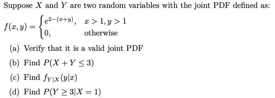 Solved Suppose X and Y are two random variables with the | Chegg.com