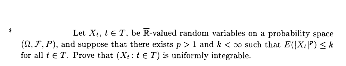 Solved Let Xt,t∈T, be R-valued random variables on a | Chegg.com