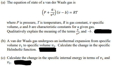 Solved (a) The equation of state of a van der Waals gas is | Chegg.com