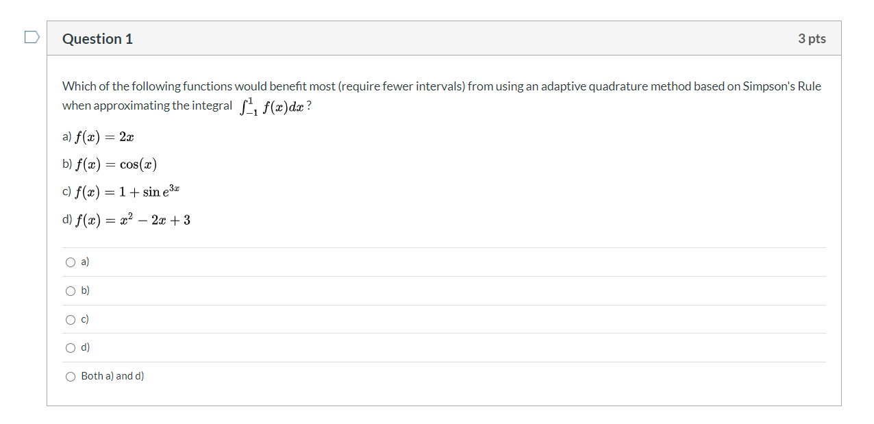 Solved Question 1 3 pts Which of the following functions | Chegg.com