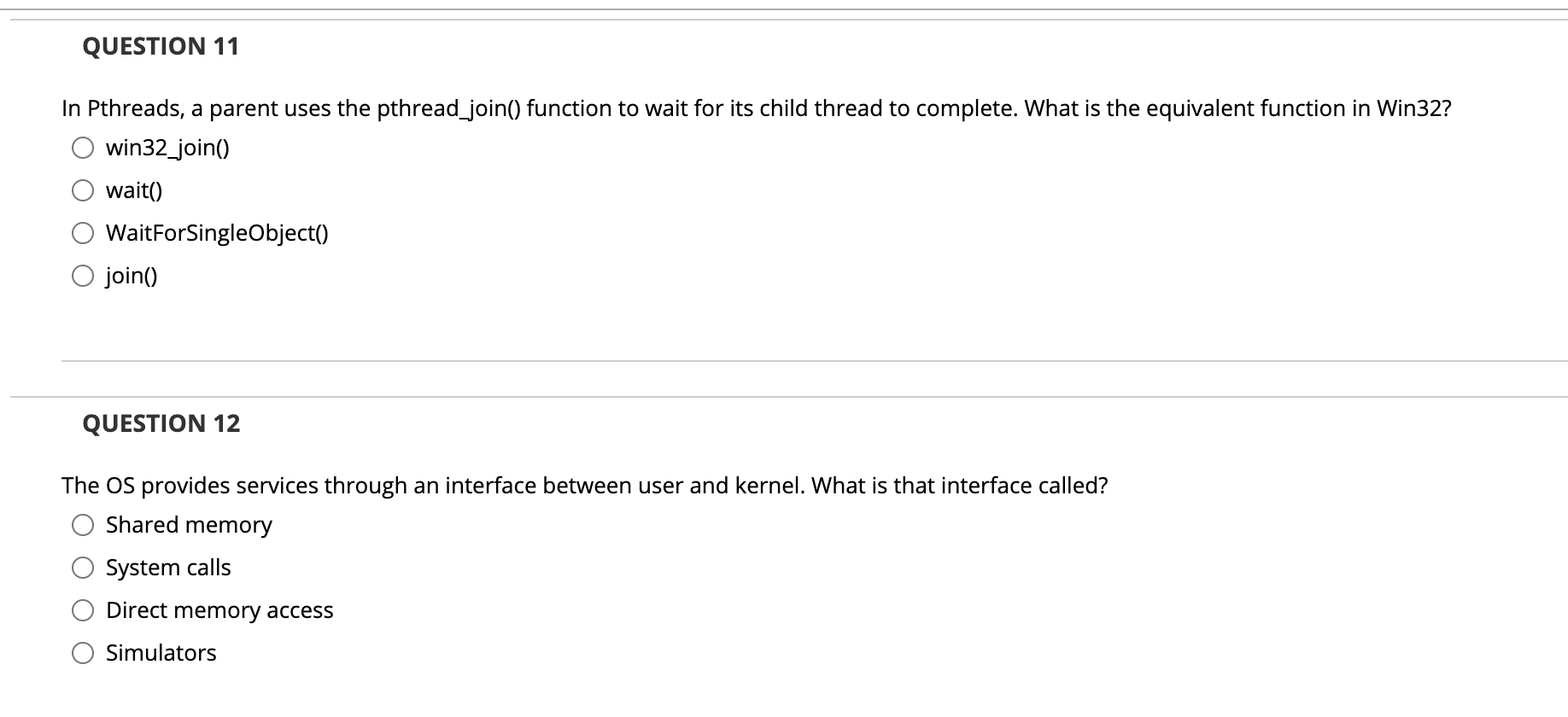 Solved QUESTION 11 In Pthreads, a parent uses the | Chegg.com