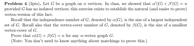 Solved Problem 4 (2pts). Let G be a graph on n vertices. In | Chegg.com