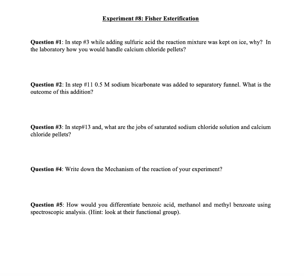 Solved EXPERIMENT 8: FISCHER ESTERIFICATION v14.08 | Chegg.com