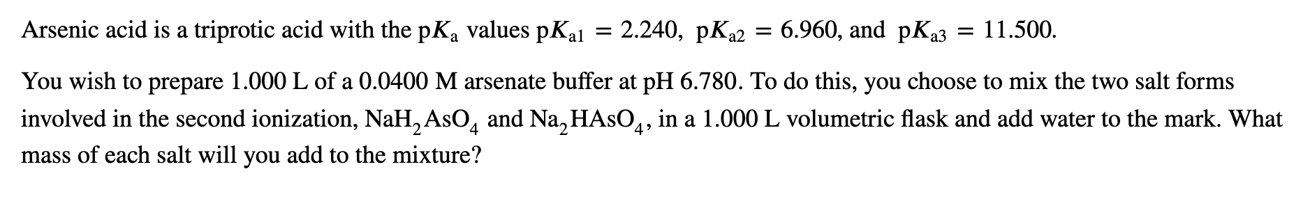 Solved Arsenic acid is a triprotic acid with the pKa values | Chegg.com