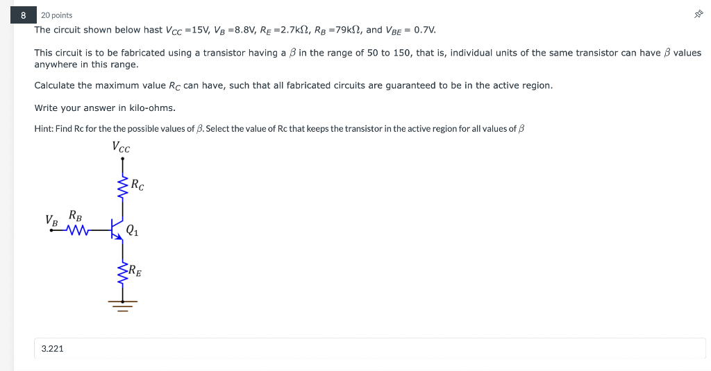 Solved 20 points The circuit shown below hast VCC=15 | Chegg.com