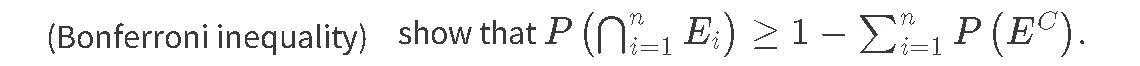 Solved P⋂i1nei≥1−∑i1npec 5603