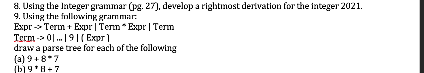 Solved 8. Using the Integer grammar (pg. 27), develop a | Chegg.com