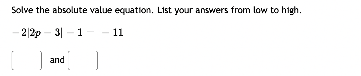 Solved Solve the absolute value equation. List your answers | Chegg.com