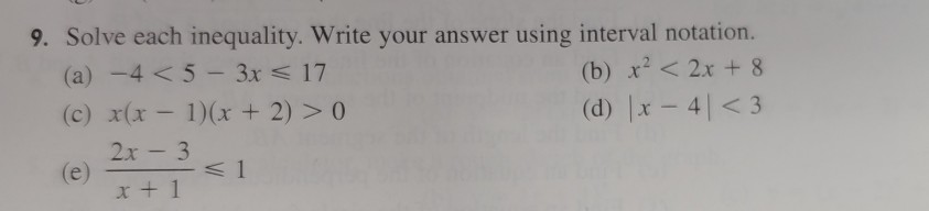 Solved 9. Solve each inequality. Write your answer using | Chegg.com