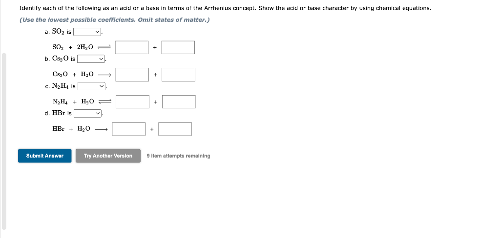 Solved Identify each of the following as an acid or a base | Chegg.com