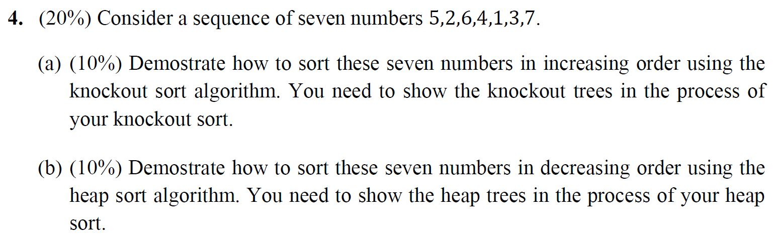 Solved 4. (20%) Consider a sequence of seven numbers | Chegg.com