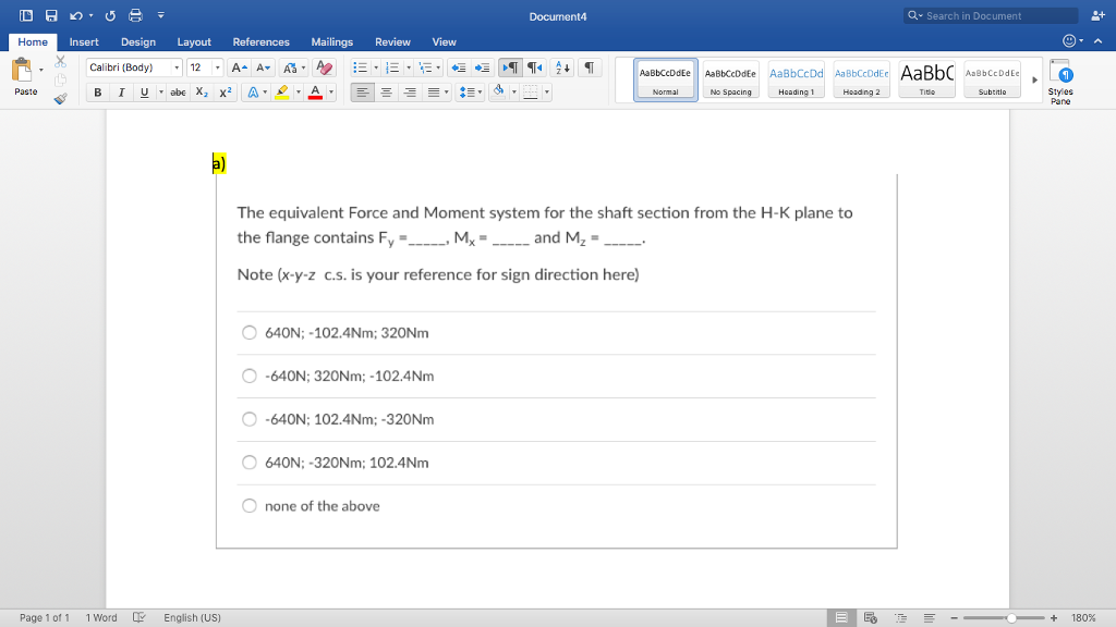 Solved Docunent4 Q Search in Document Home Insert Design | Chegg.com