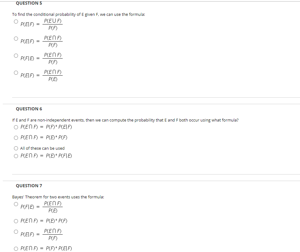 Solved QUESTION 5 To find the conditional probability of E | Chegg.com