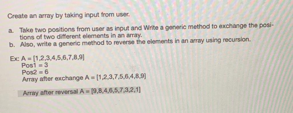 Solved Create an array by taking input from user. a. Take | Chegg.com