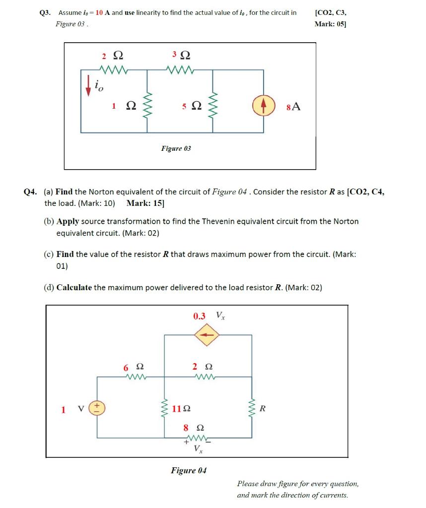 Solved Q3. Assume in = 10 A and use linearity to find the | Chegg.com