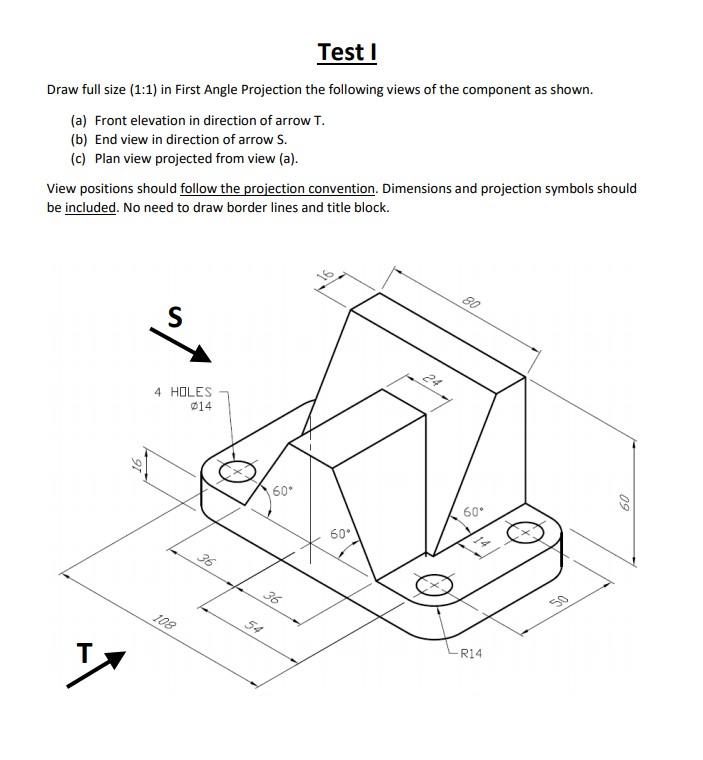Solved Testi Draw full size (1:1) in First Angle Projection | Chegg.com