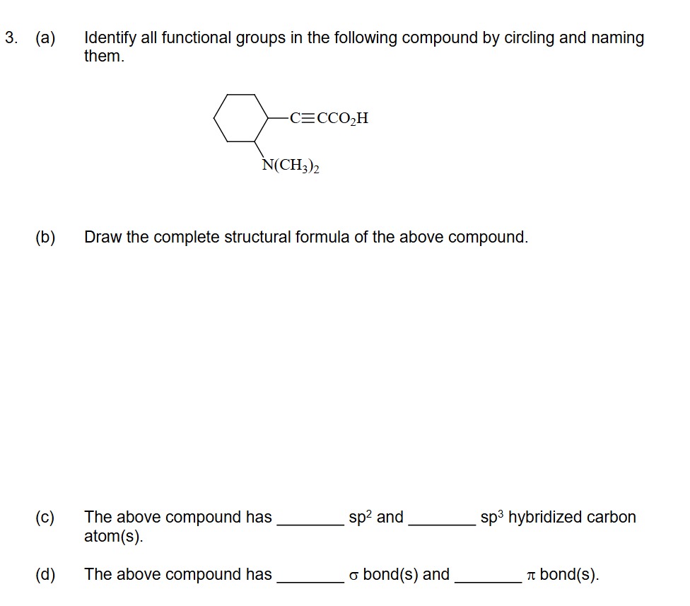 Solved 3. (a) ﻿Identify all functional groups in the | Chegg.com