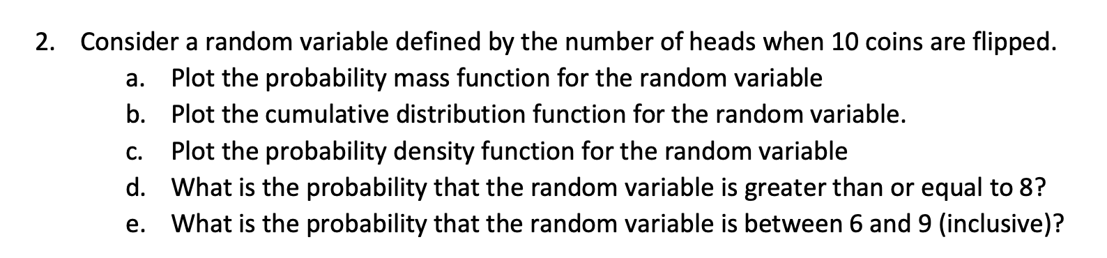 Solved A 2 Consider A Random Variable Defined By The Chegg