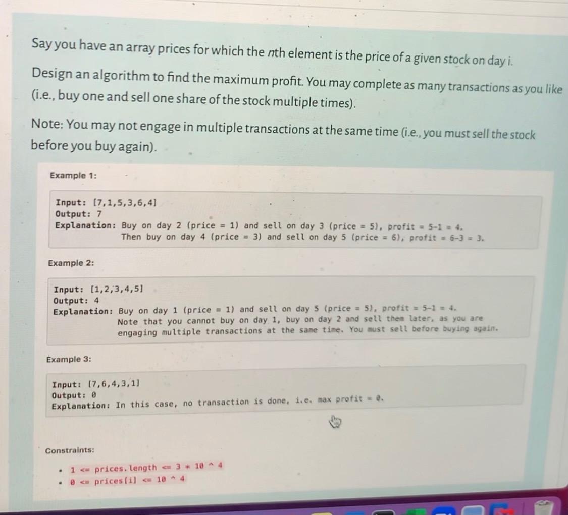 Solved Say you have an array prices for which the nth | Chegg.com