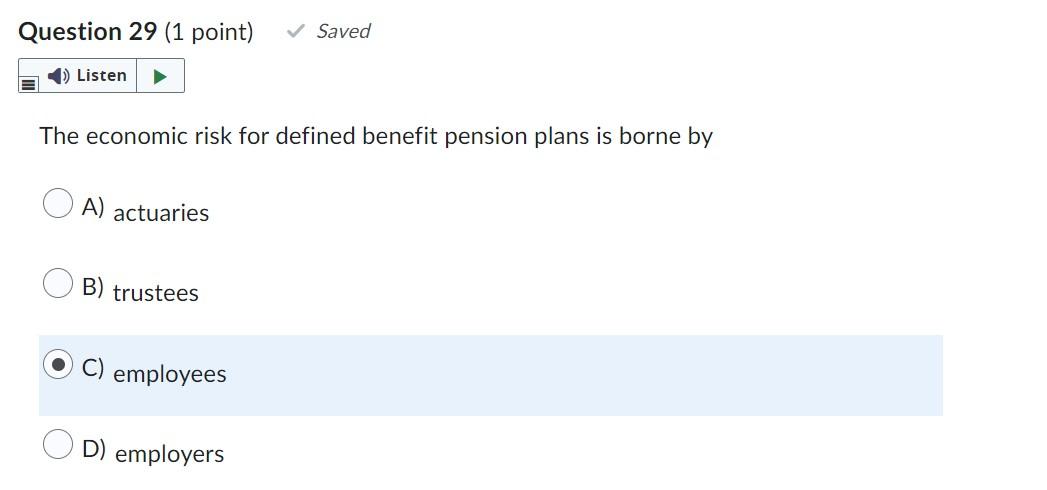 Solved The Economic Risk For Defined Benefit Pension Plans | Chegg.com