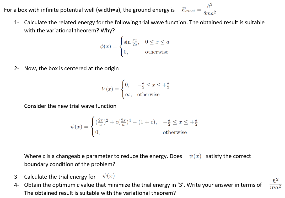 Solved For a box with infinite potential well (width=a), the | Chegg.com