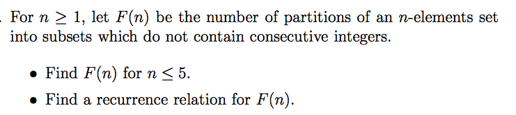 Solved For n2 1, let F(n) be the number of partitions of an | Chegg.com