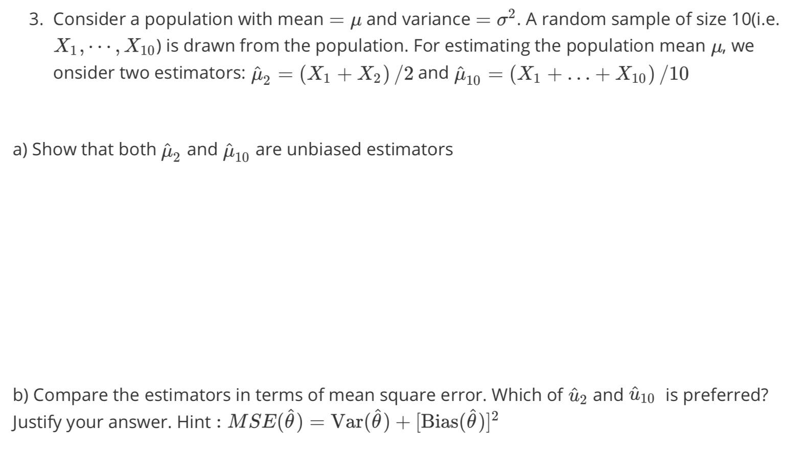 Solved = 3. Consider a population with mean u and variance = | Chegg.com