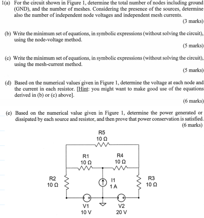 Solved 1(a) For the circuit shown in Figure 1, determine the | Chegg.com