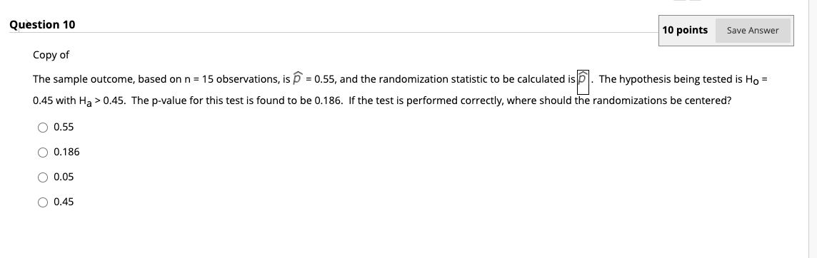 Solved Question 10 10 points Save Answer Copy of The sample | Chegg.com