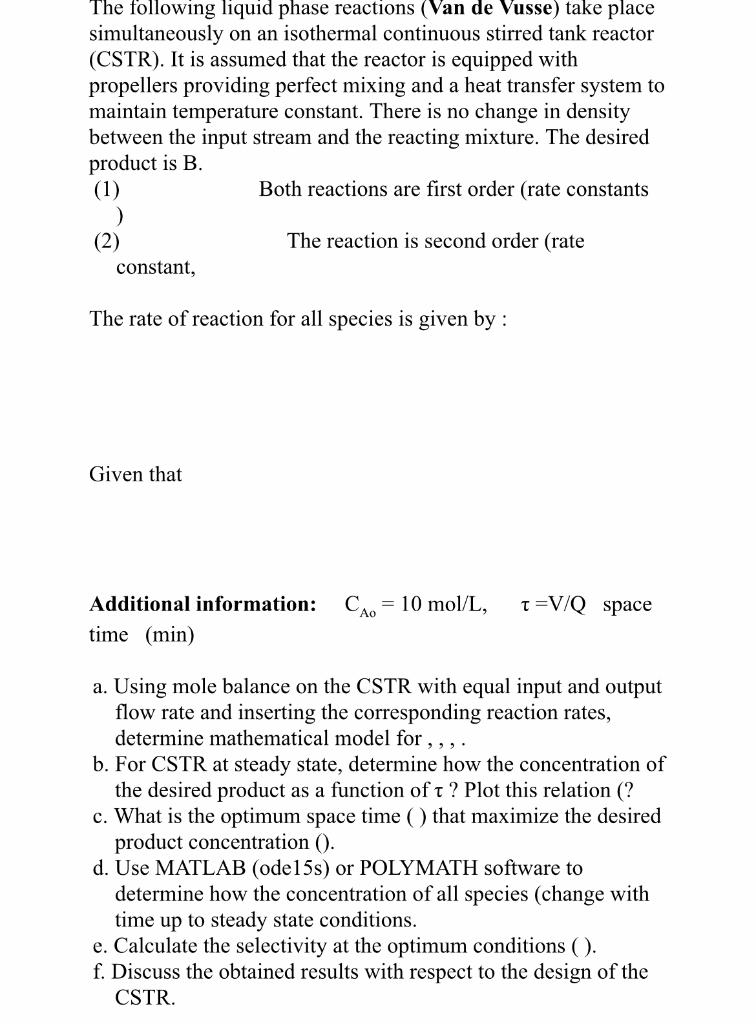 The following liquid phase reactions (Van de Vusse) | Chegg.com