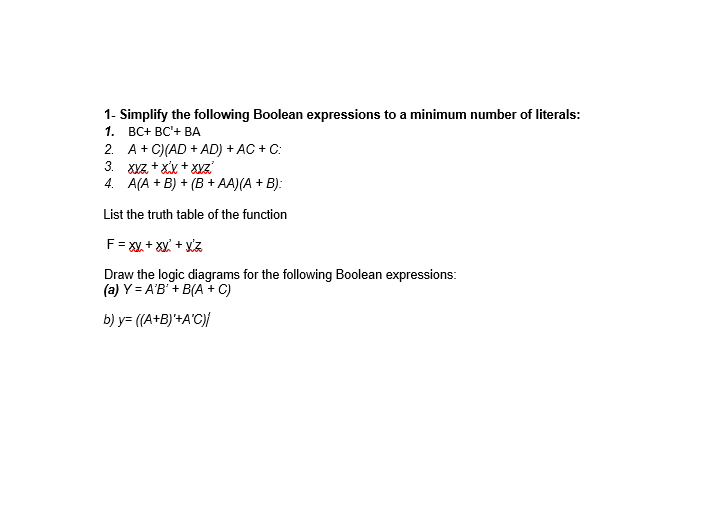 Solved 1- Simplify the following Boolean expressions to a | Chegg.com