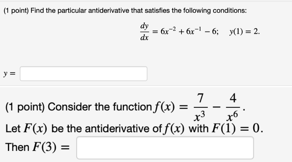 Solved (1 point) Find the particular antiderivative that | Chegg.com