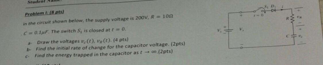 Solved Problem I: (8 pts ) in the circuit shown below, the | Chegg.com